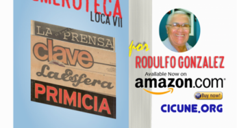 La Hemeroteca de Rodulfo Gonzalez | La Venezuela de Verdad