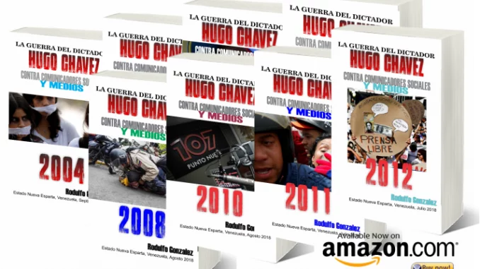 La Guerra del Dictador Hugo Chavez (2006) por Rodulfo Gonzalez