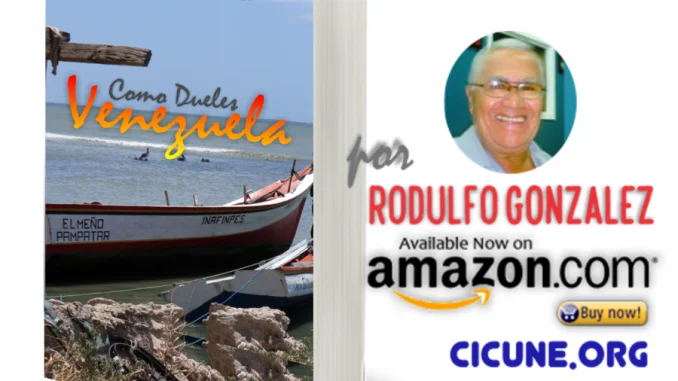 Como dueles Venezuela | Poemario de Rodulfo Gonzalez