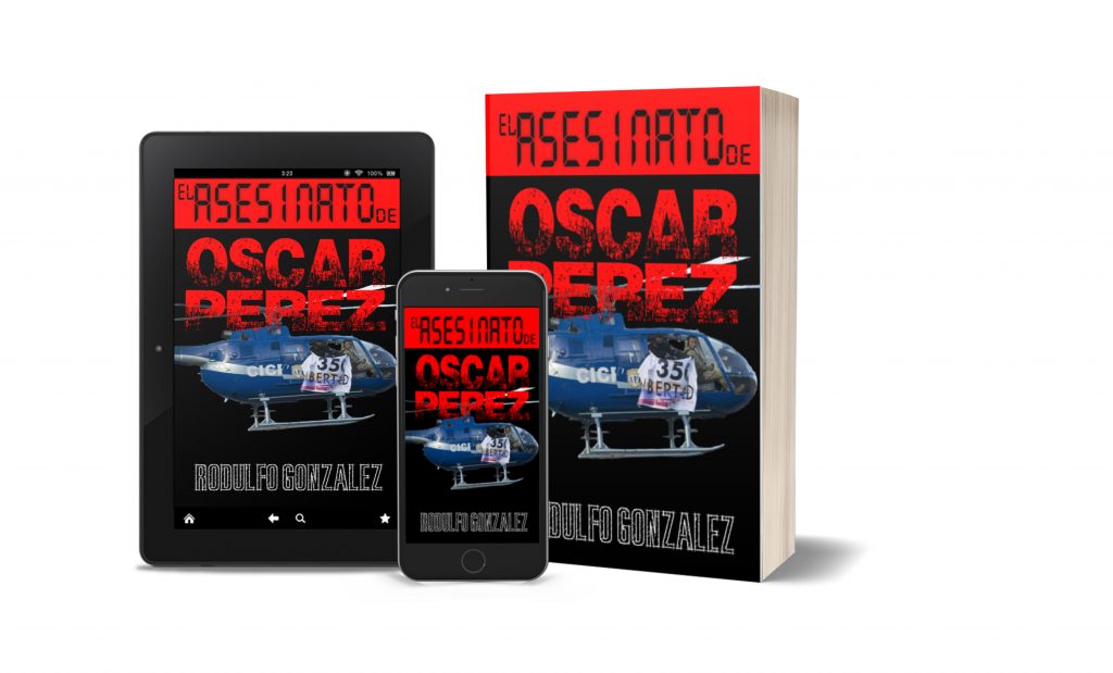 El Asesinato de Oscar Perez por Rodulfo Gonzalez