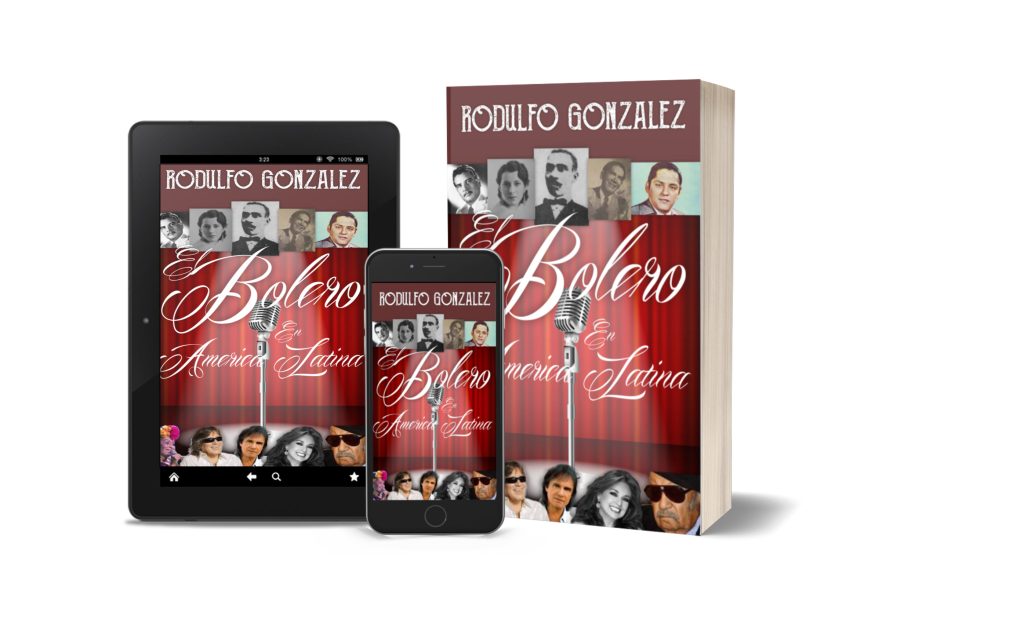 El Bolero en America Latina de Rodulfo Gonzalez
