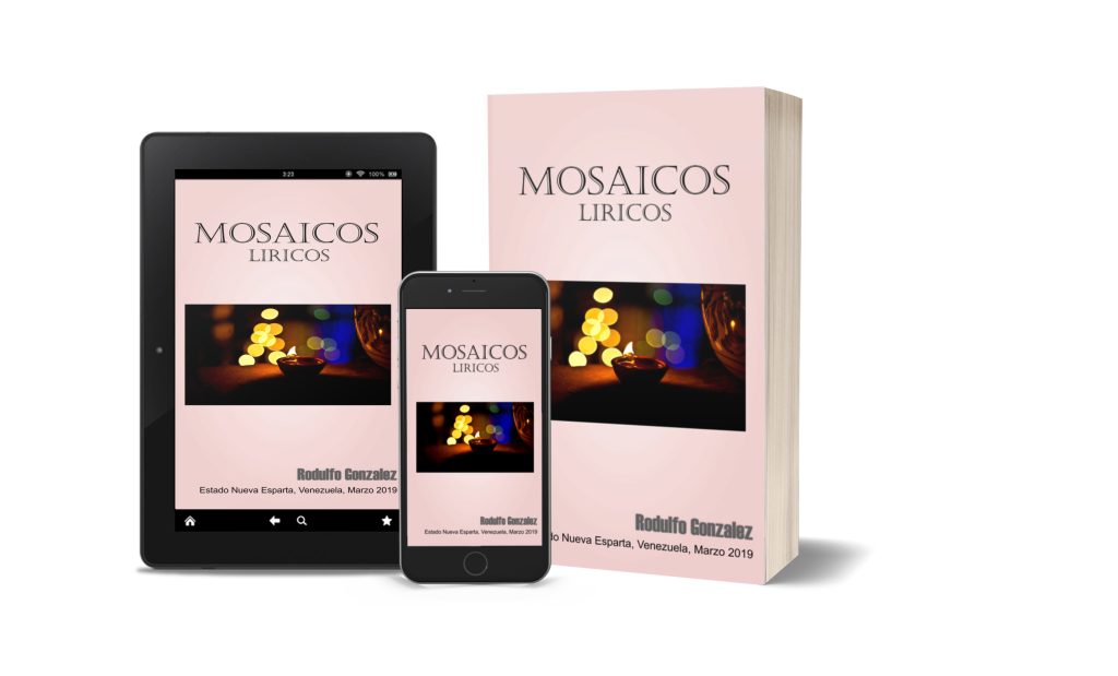 Mosaicos Liricos por Rodulfo Gonzalez