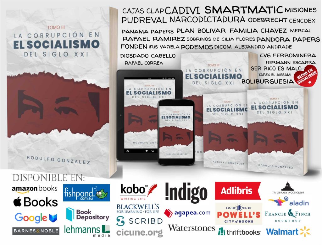 Venezuela, Nicolas Maduro, Narcodictadura, Corrupcion, Socialismo del Siglo XXI, Socialismo, CLAP, Rafael Correa, Rafael Ramirez, Pudreval, FONDEN, Familia Chavez, Jorge Rodriguez, Delcy Rodriguez, SMARTMATIC, Francisco Arias Cardenas, Iris Varela,