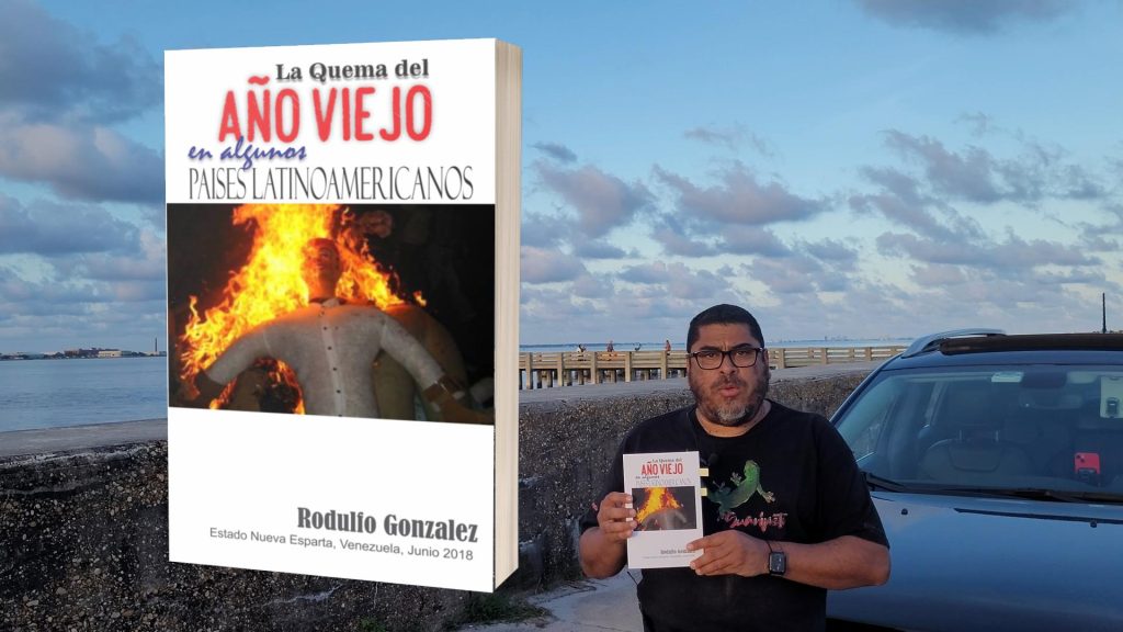 La Quema de Judas en algunos Paises de LATAM de Rodulfo González, Quema de Monigote, Celebracion de fin de año, CICUNE, Rodulfo Gonzalez, Ubuntu Cafe,