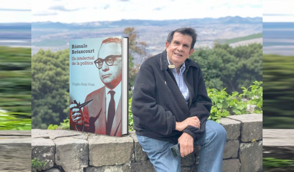 Presentado en la Isla de Margarita el libro “Rómulo Betancourt, un intelectual de la política” del autor Virgilio Ávila Vivas