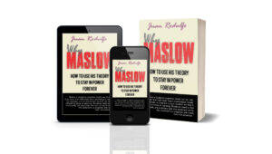Why Maslow: How to use his Theory to Stay in Power Forever - Image 4