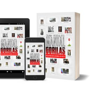 Manual para Gorilas de Juan Rodulfo