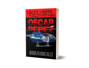 El asesinato de Oscar Pérez