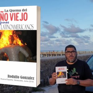 La Quema de Judas en algunos Paises de LATAM de Rodulfo González, Quema de Monigote, Celebracion de fin de año, CICUNE, Rodulfo Gonzalez, Ubuntu Cafe,